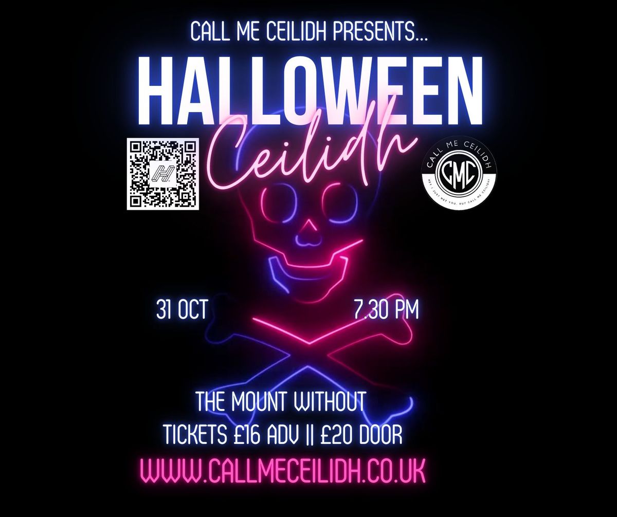 Call Me Ceilidh - Halloween \ud83d\udc7b Special Edition