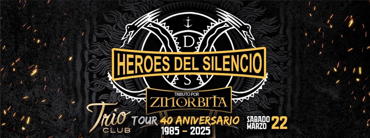 HEROES DEL SILENCIO TRIBUTO POR ZINORBITA