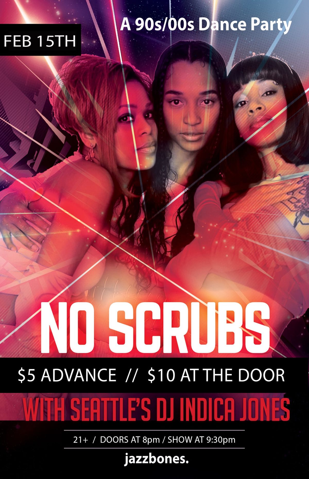 NO SCRUBS - 90s\/2000s Dance Party w\/ DJ Indica Jones