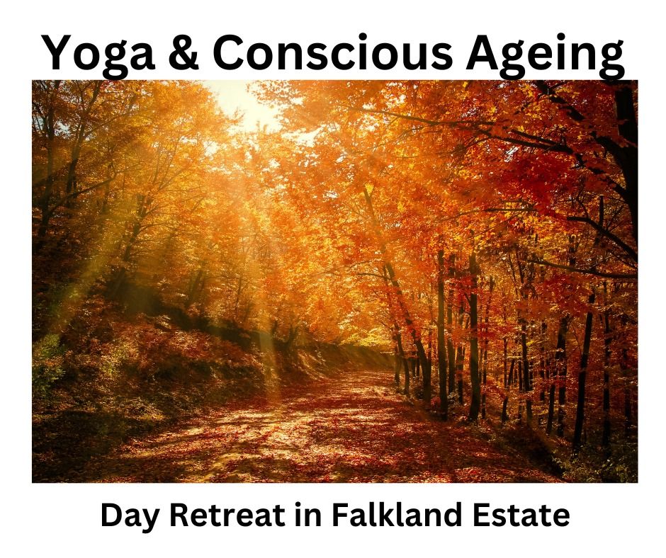 Yoga & Conscious Ageing