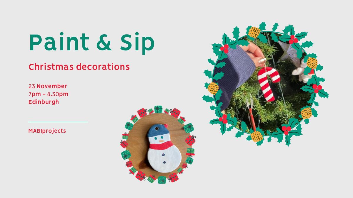 Paint & Sip: Christmas Decorations