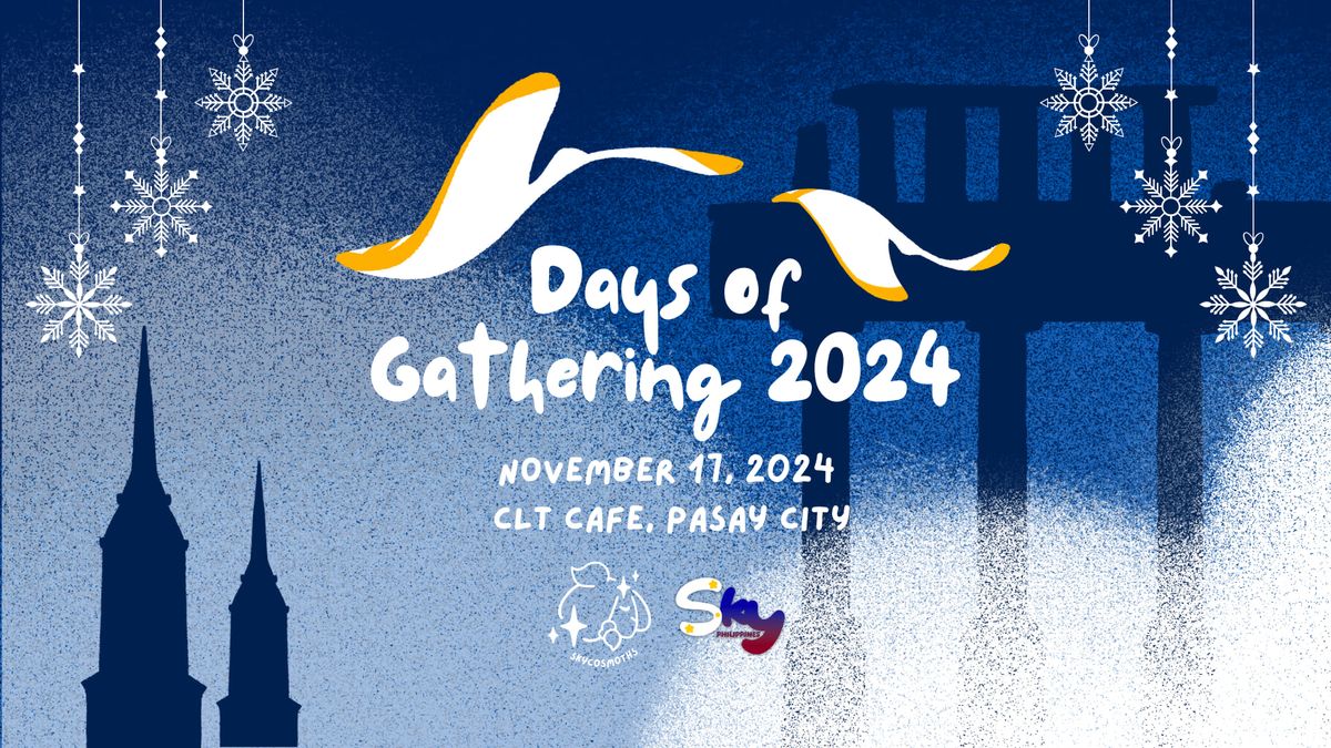 Days of Gathering 2024