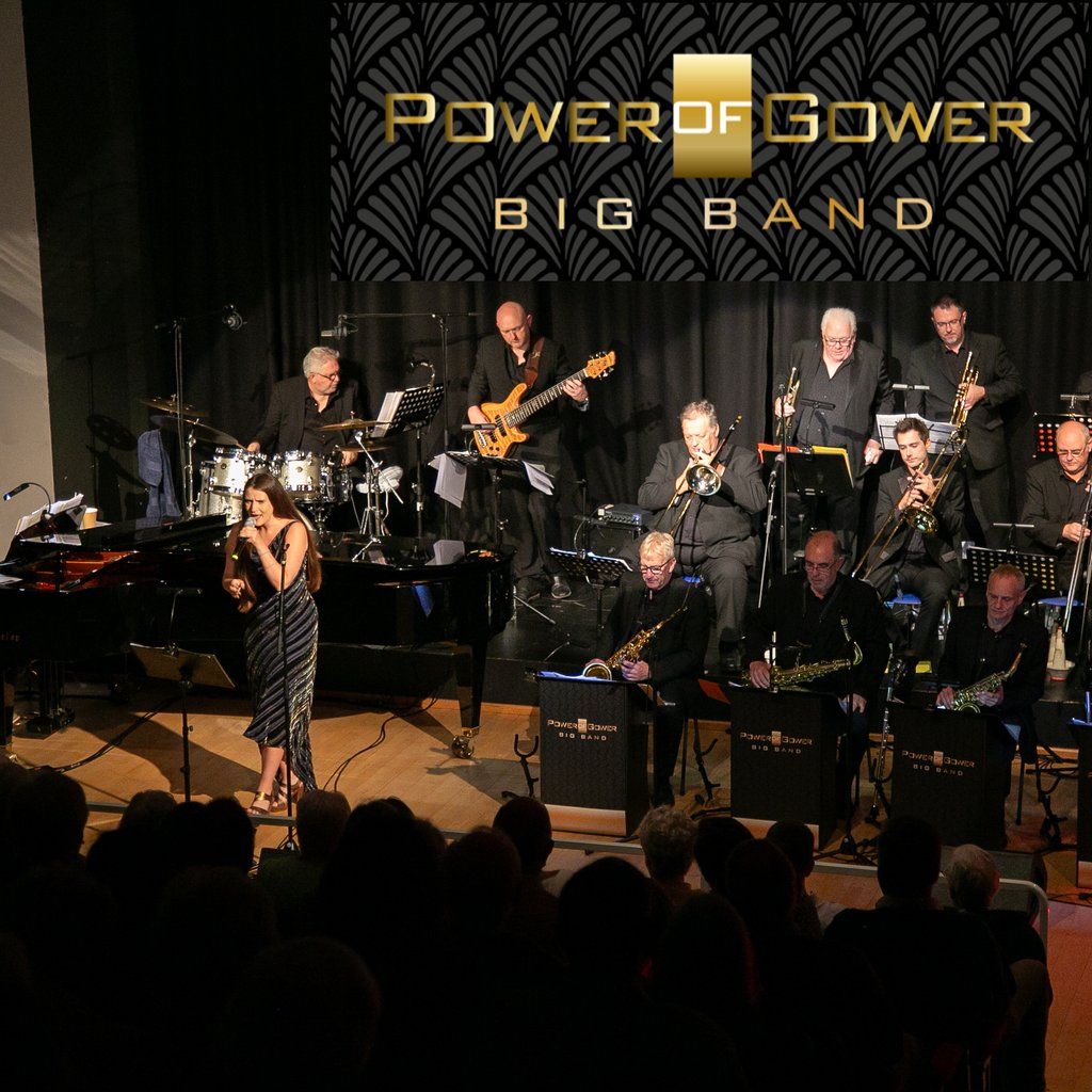 THE POWER OF GOWER Big Band