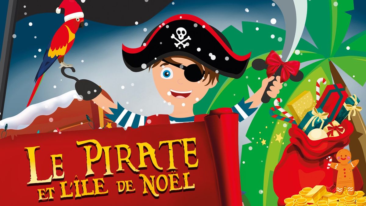 Le pirate et l'ile de No\u00ebl 