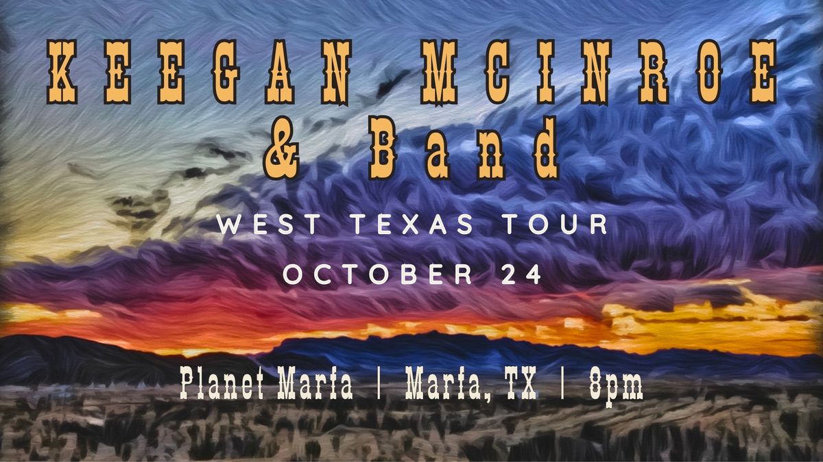 Keegan McInroe & Band at Planet Marfa