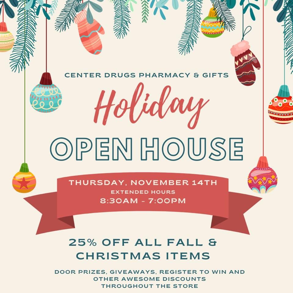 Center Drugs Pharmacy & Gifts Holiday Open House