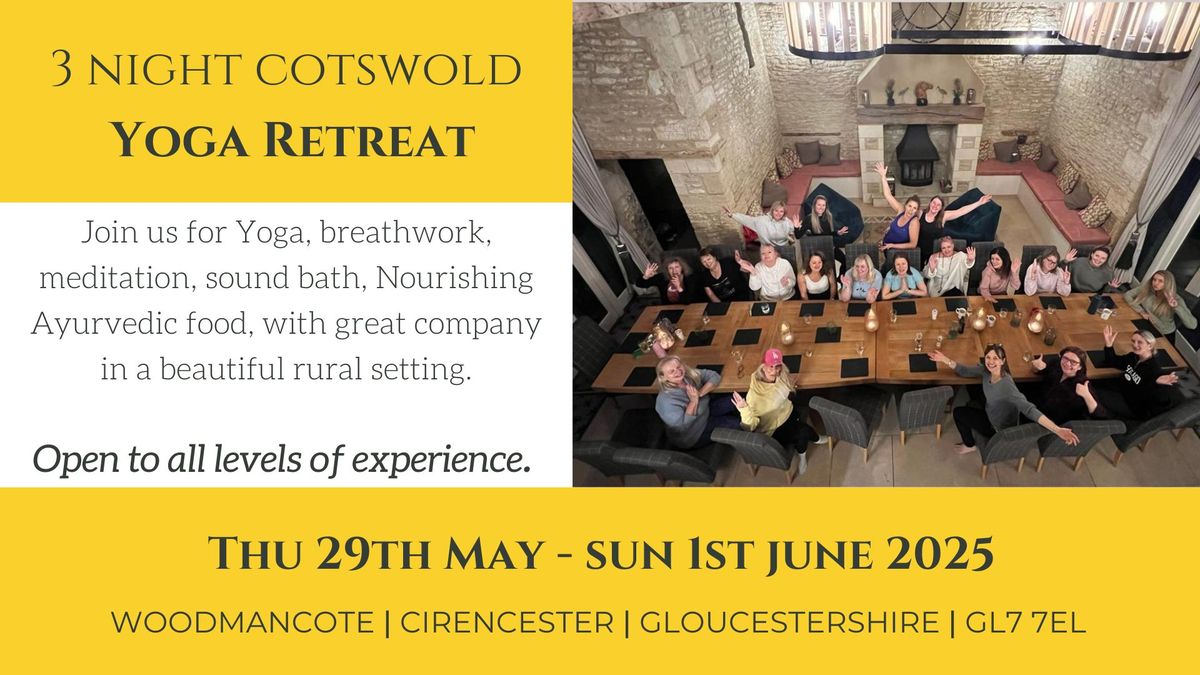 2025 Yoga Retreat in the Cotswolds (3 nights)