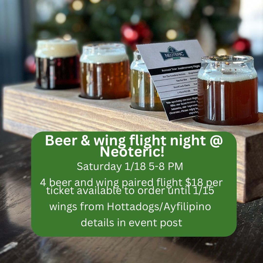 Beer & wing paired flight night @ Neoteric