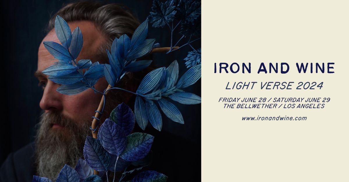 Iron and Wine: Light Verse 2024 at The Bellwether - Two Nights!