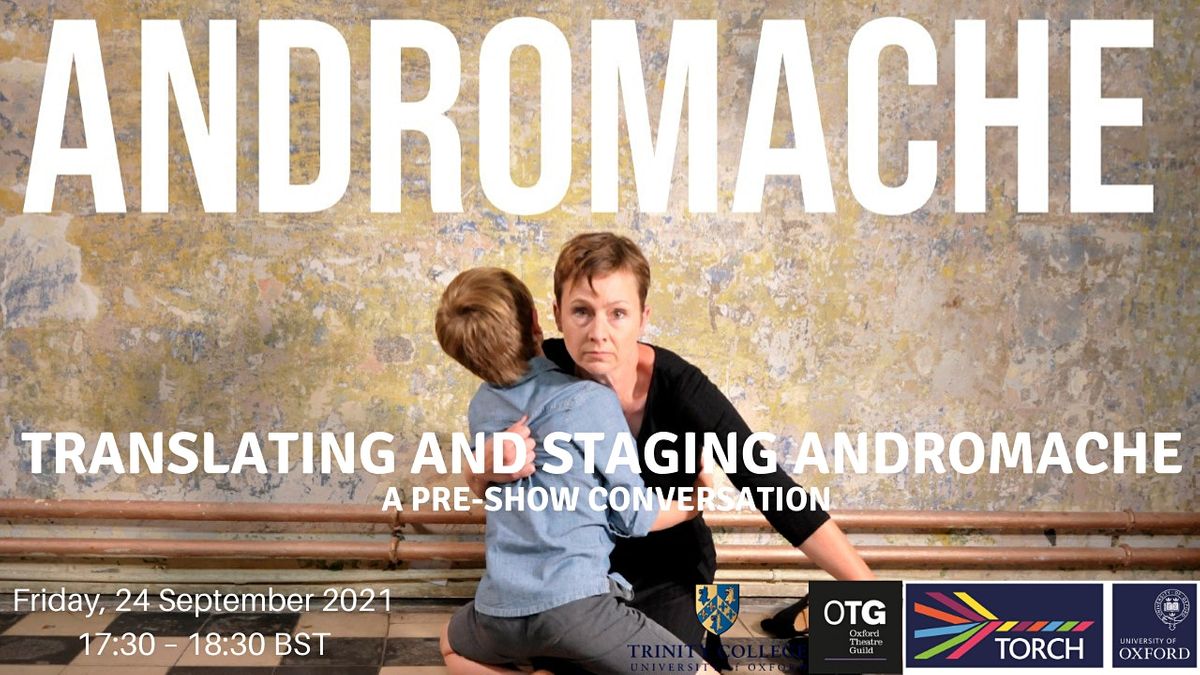 Translating and Staging Andromache, a pre-show conversation