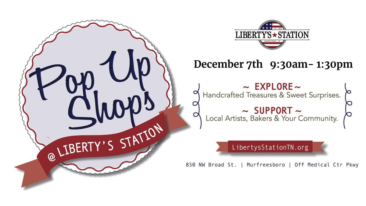 Pop Up Shops at Liberty's Station