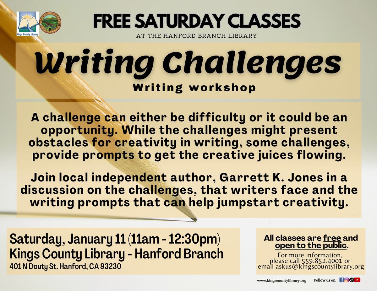 Writing Challenges (Writing Workshop) with Garrett K. Jones