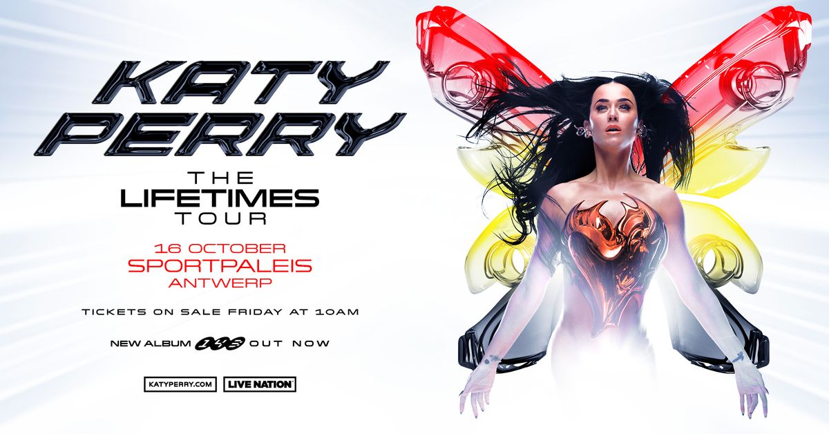 SOLD OUT! Katy Perry \u2013 The Lifetimes Tour | Sportpaleis