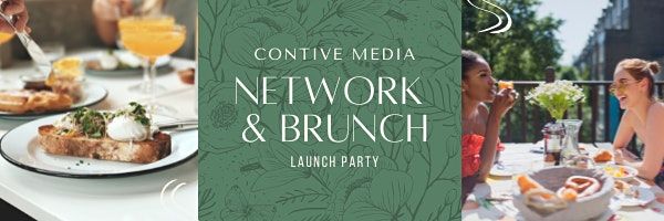 Contive Media Launch Party & Network Brunch
