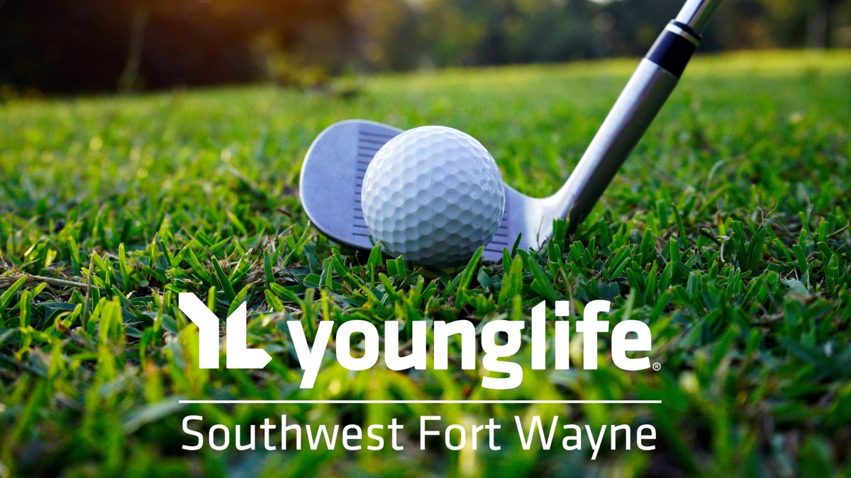 Young Life Southwest Fort Wayne Golf Outing
