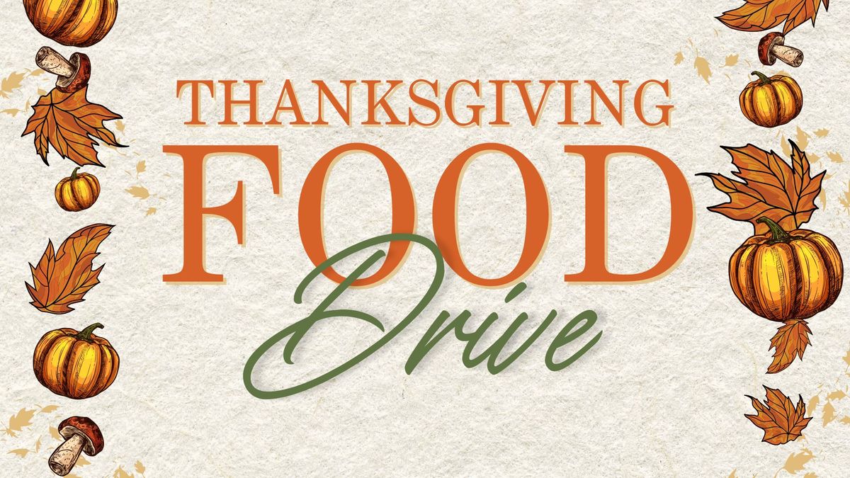 Thanksgiving Food Drive | Hosted by CLC Church