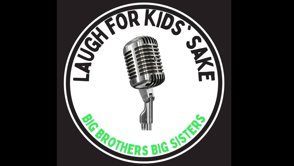 Laugh for Kids' Sake (16th Annual)