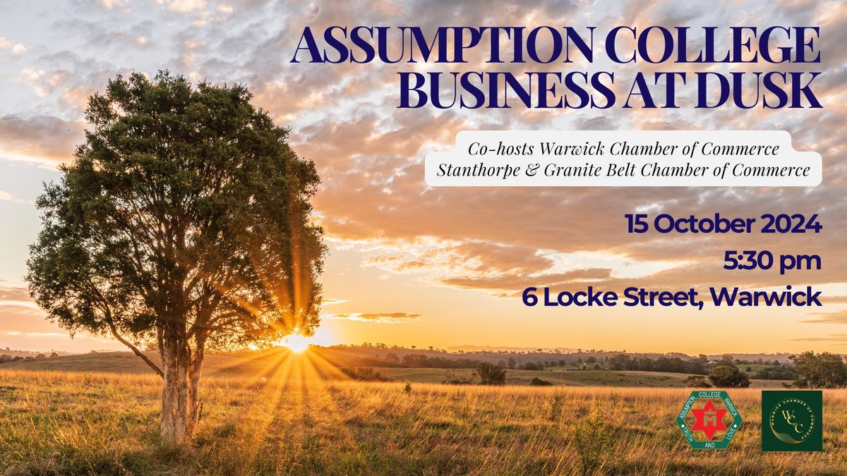 Business at Dusk | Hosted by Assumption College