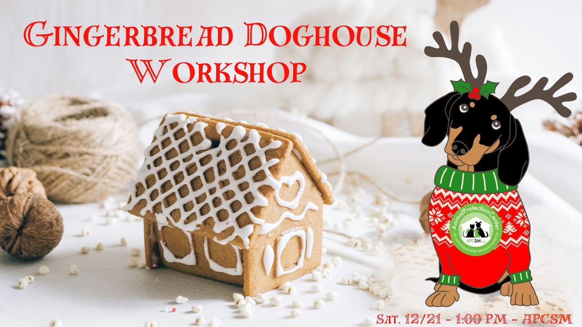 SOLD OUT - Build Your Own Gingerbread Doghouse