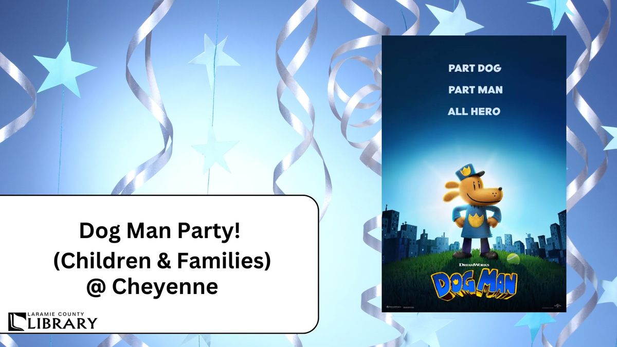 Dog Man Party!