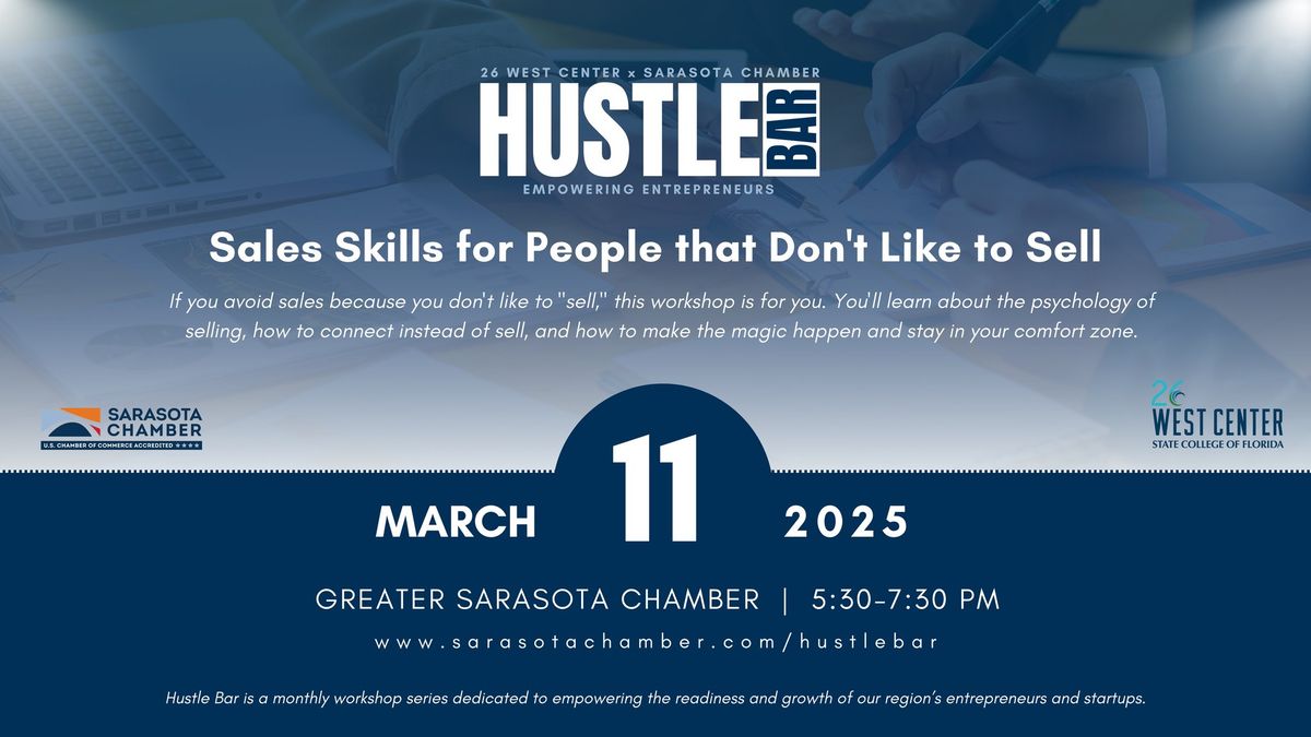 Hustle Bar: Sales Skills for People that Don't Like to Sell