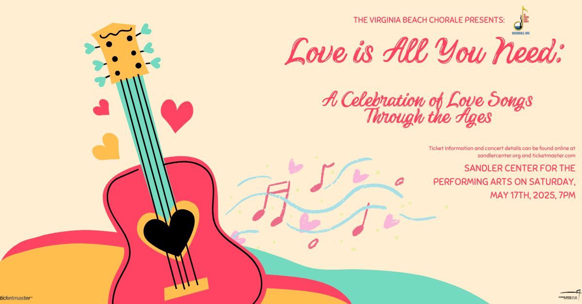 Virginia Beach Chorale: Love is All You Need