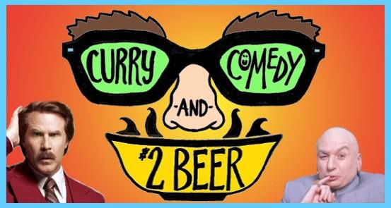 Indian Curry, Comedy Show & $2 Beers! (Every Thursday)