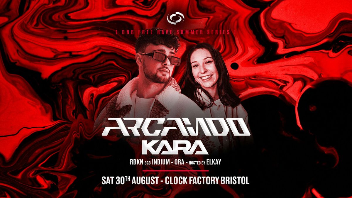 DNB FREE Rave [Bristol Summer Series] \u2022 Arcando + Kara 
