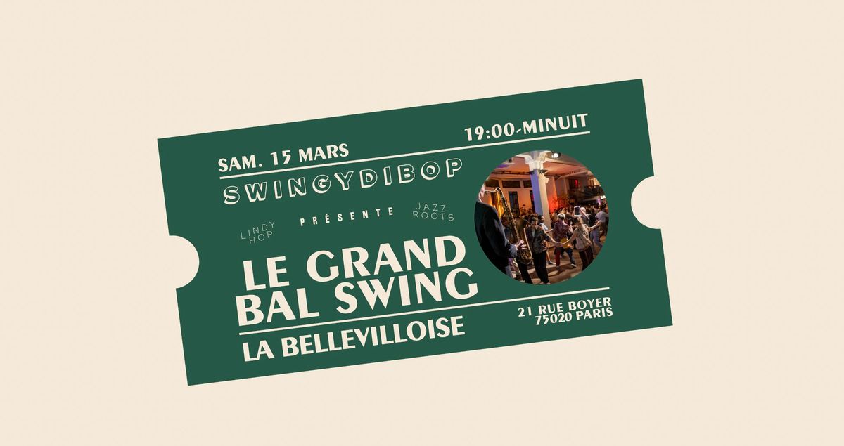 Le Grand Bal Swing