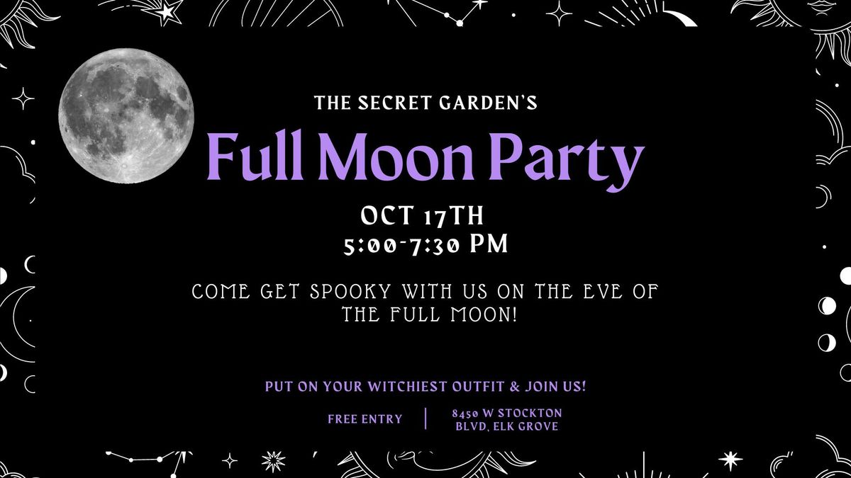 The Secret Garden's Full Moon Party