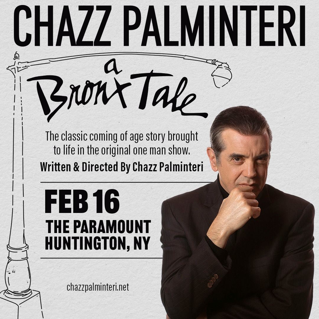 \u201cA Bronx Tale\u201d The One Man Show Starring: Chazz Palminteri