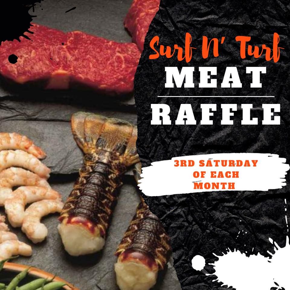 Surf N\u2019 Turf Meat Raffle