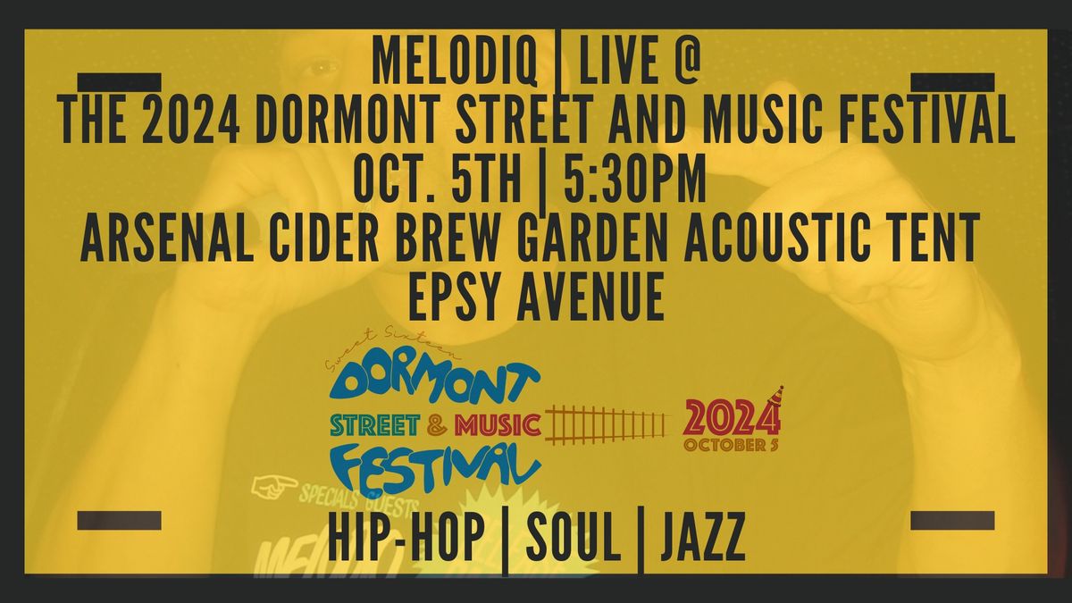 MELODIQ | Live @ 2024 Dormont Street & Music Festival