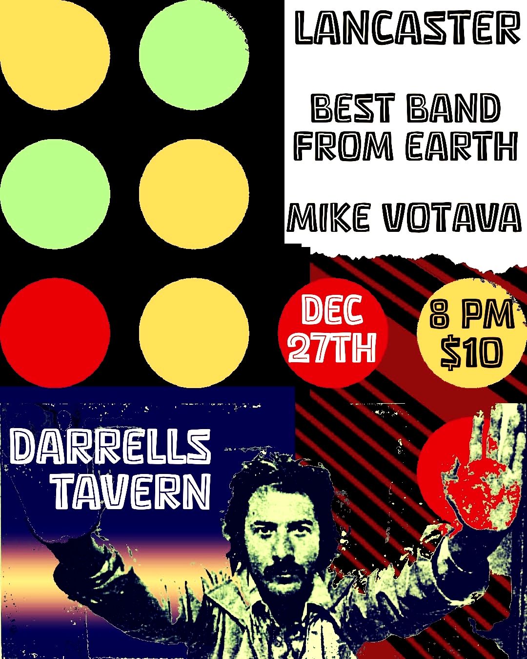 Lancaster, Best Band From Earth, Mike Votava, Guests