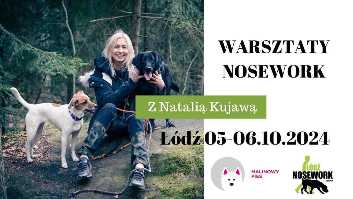 Warsztaty Nosework z Natali\u0105 Kujaw\u0105 w \u0141odzi 