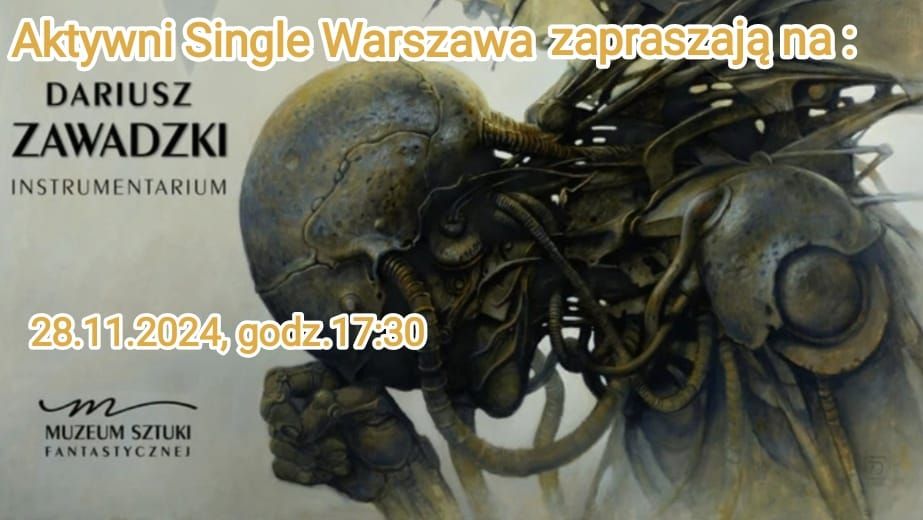 Instrumentarium - wystawa Dariusza Zawadzkiego 