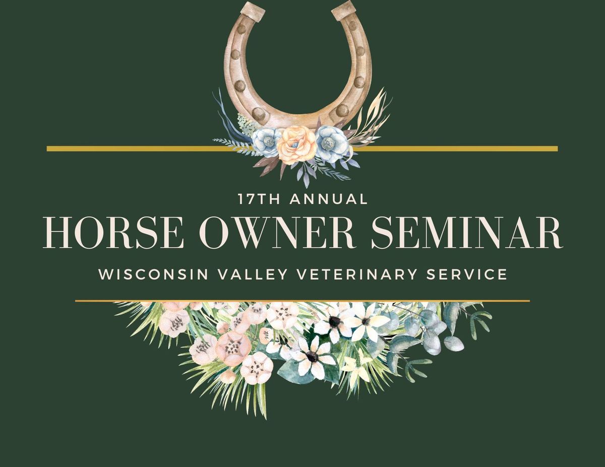 17th Annual Horse Owner Seminar