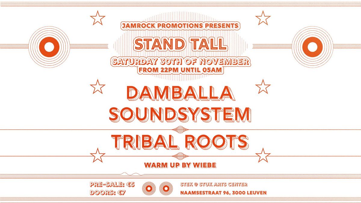 Jamrock presents: Stand Tall w\/Damballa Soundsystem