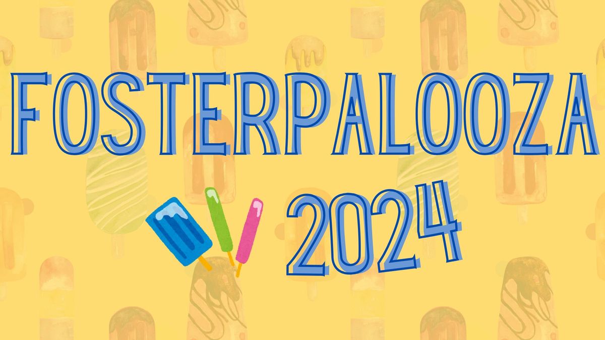 Fosterpalooza 2024