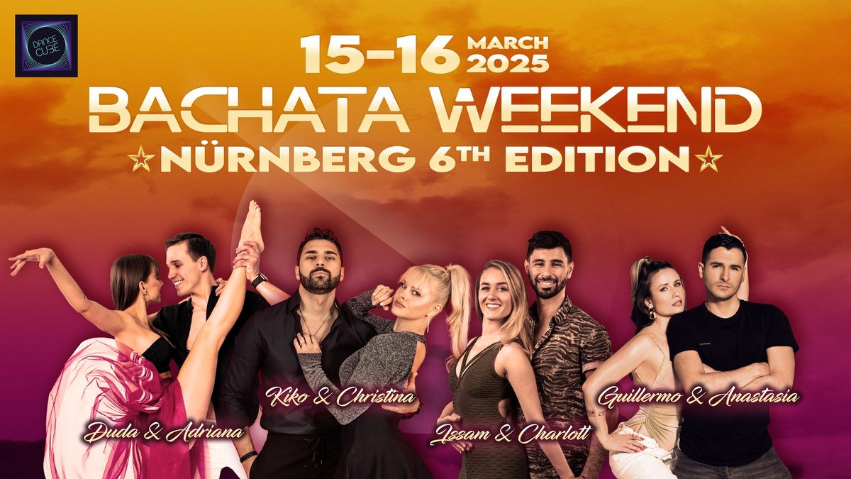 BACHATA WEEKEND N\u00dcRNBERG 6TH EDITION