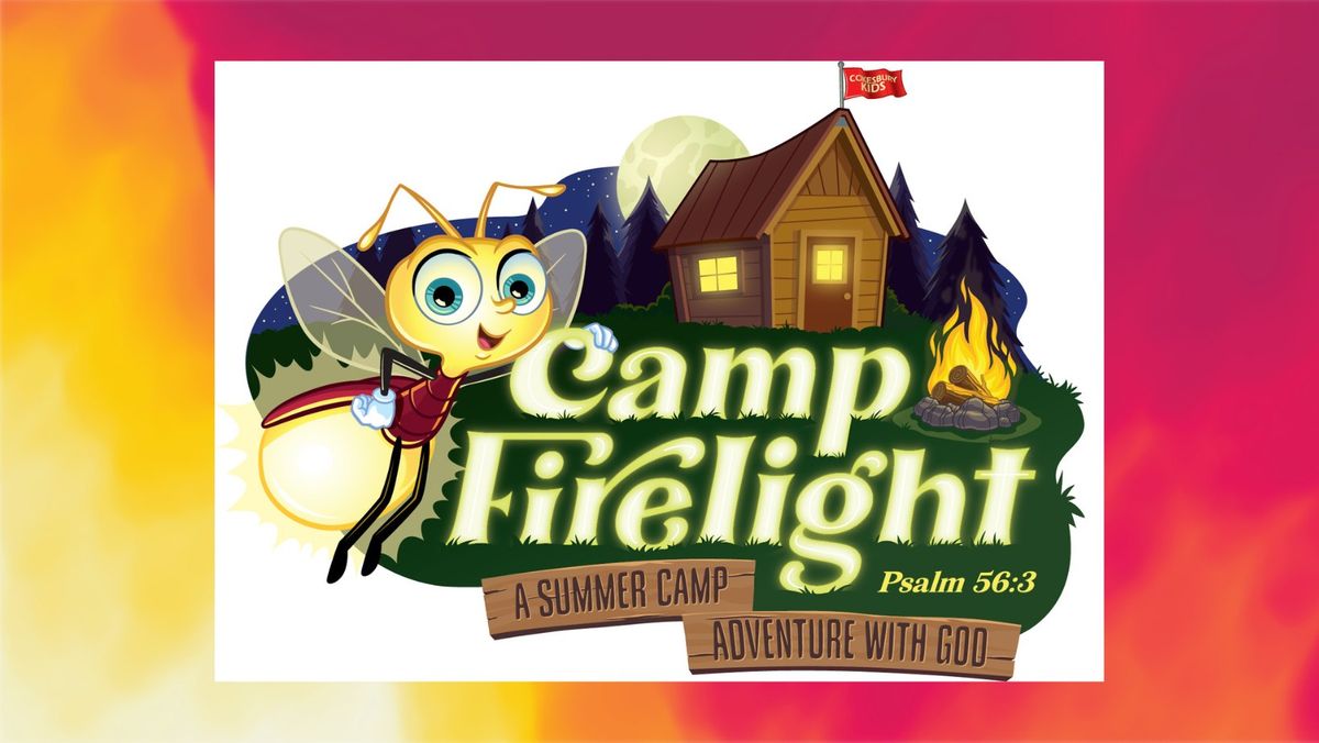 Camp Firelight - VBS 2024