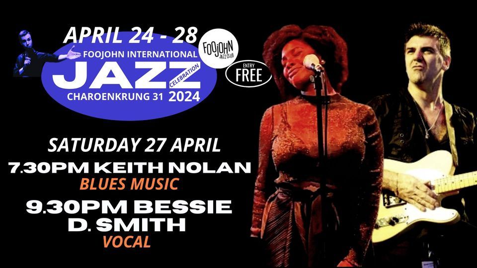 FIJC2024 DAY 4 KEITH NOLAN \/ BESSIE D. SMITH  live at Foojohn jazz club
