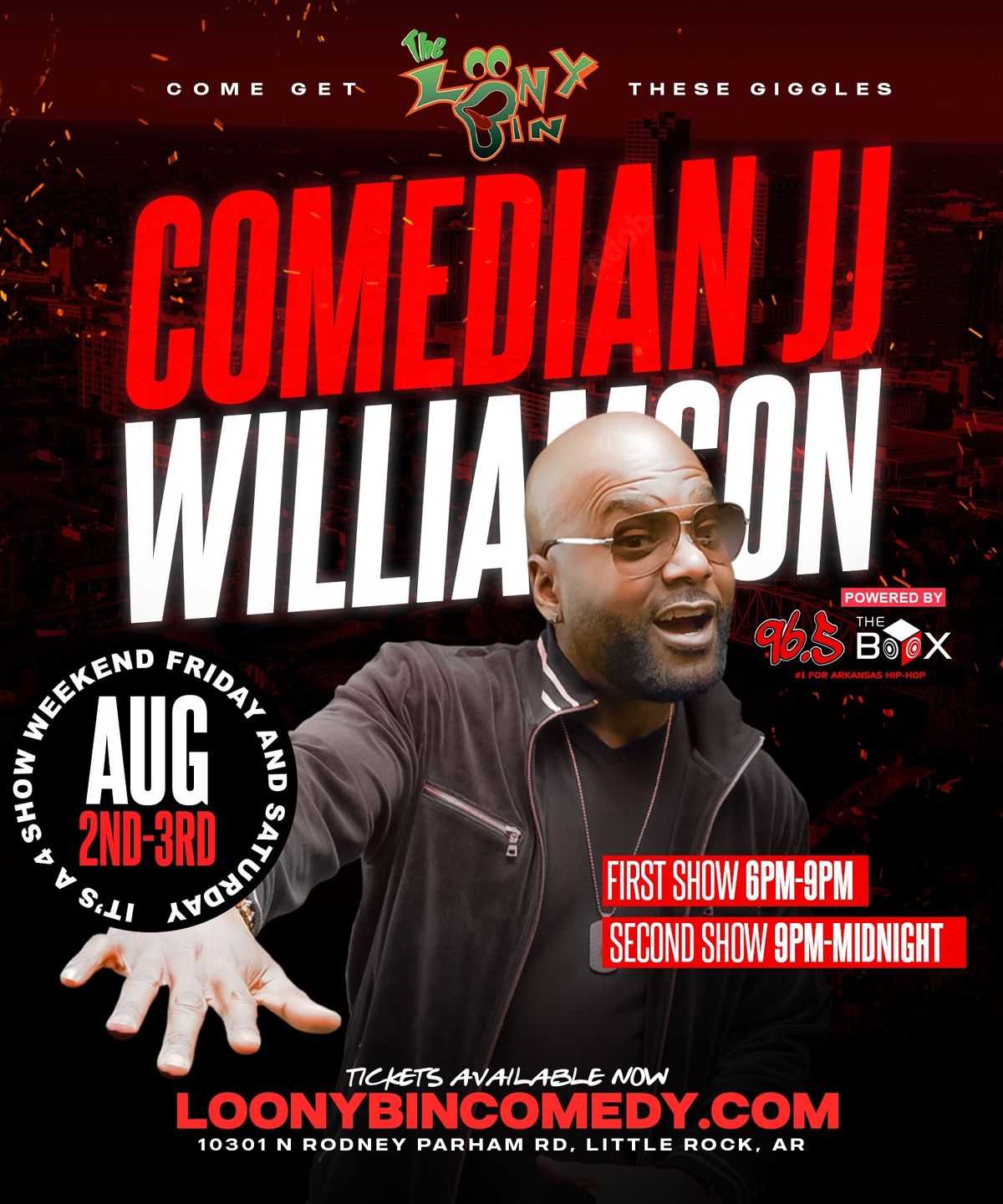 COME GET THESE GIGGLES w\/ COMEDIAN JJ WILLIAMSON and 96.5 The Box