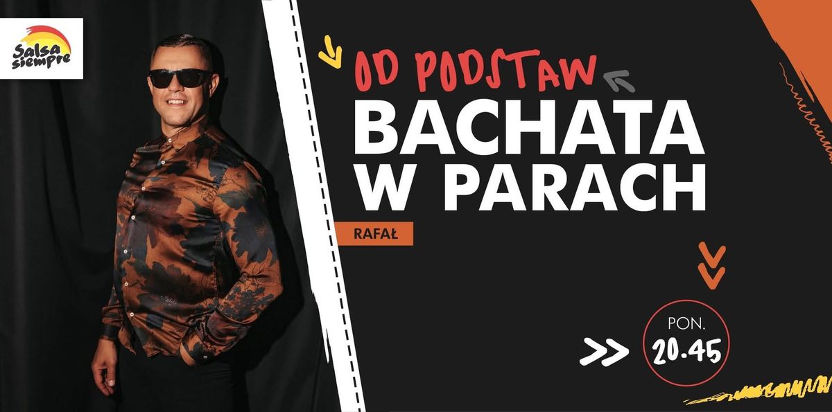 Bachata w parach od podstaw! 