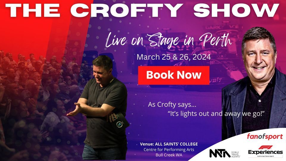 THE CROFTY SHOW 2024 - LIVE ON STAGE IN PERTH