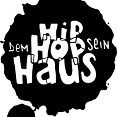 Dem Hiphop sein Haus