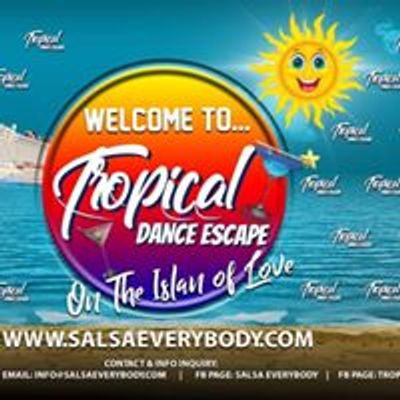 Tropical Dance Escape