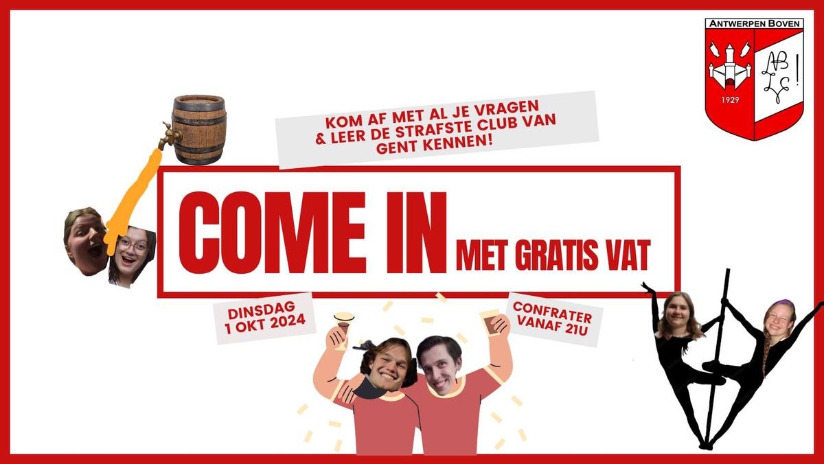 Come in (met gratis vat!!) 