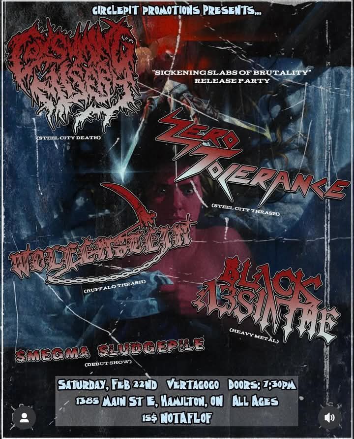 Consuming Misery \/ Zero Tolerance \/ Wolfenstein \/ Black Absinthe \/ Smegma Sludgepile @ Vertagogo