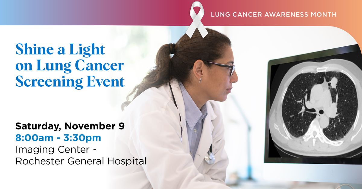 Shine a Light on Lung Cancer Screening Event 